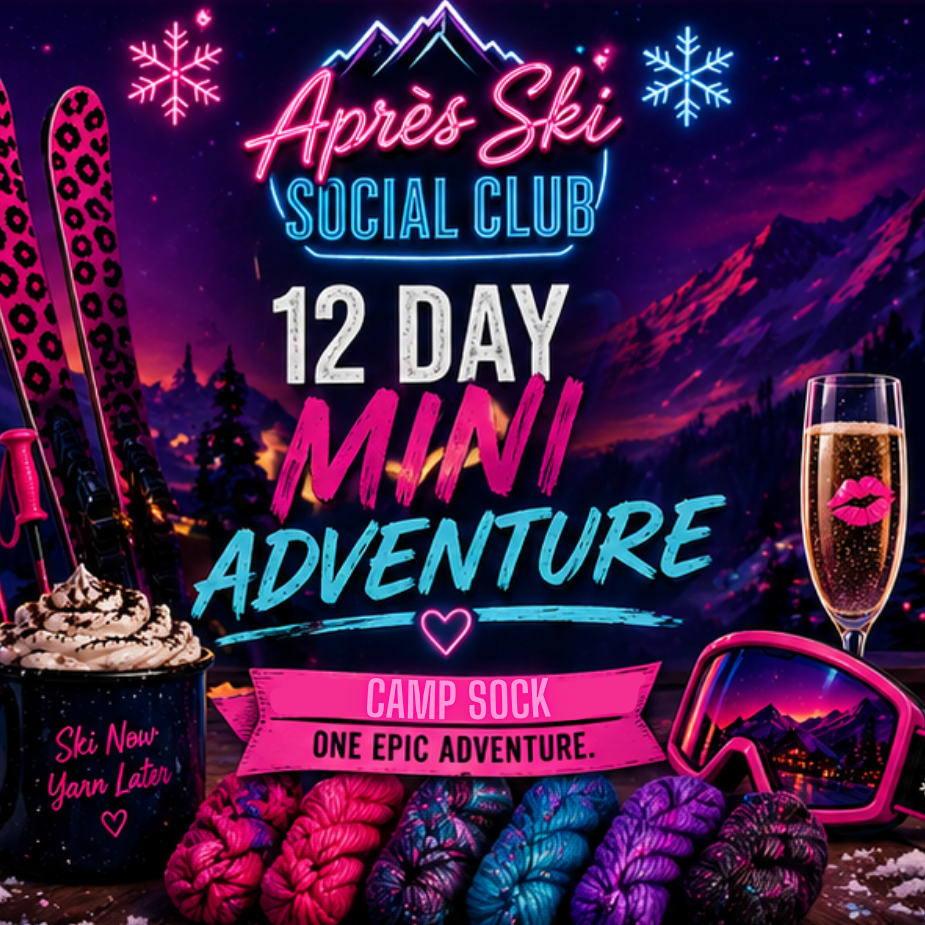 The Best Winter Ever — Apres Ski Social Club Mini ADVENTure (12-Day Yarn Advent Calendar)