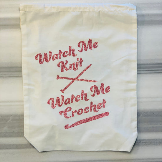 Load image into Gallery viewer, Watch Me Knit - Watch Me Crochet Project Bag
